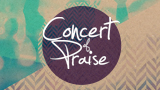 Concert of PraiseConcert of Praise